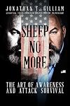 Sheep No More: The Art of Awareness and Attack Survival