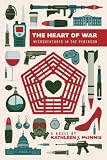 The Heart of War