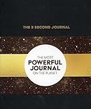 The 5 Second Journal The Best Daily Journal And Fastest Way To Slow Down Power Up And Get Sht Done
