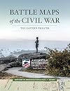 Battle Maps of the Civil War: The Eastern Theater (1) (Maps from the American Battlefield Trust)