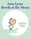 Lana Lynn Howls at the Moon