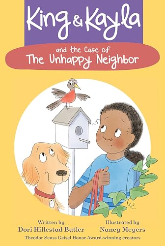 King & Kayla and the Case of the Unhappy Neighbor book cover