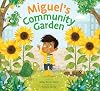 Miguel's Community Garden