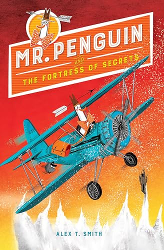 Mr. Penguin and the Fortress of Secrets cover
