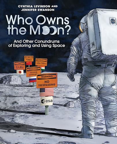 Who Owns the Moon? : by Levinson, Cynthia