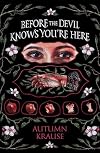 Before the Devil Knows You're Here