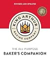 The King Arthur Baking Company's All-Purpose Baker's Companion (Revised and Updated)