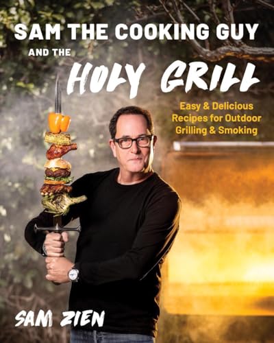 Sam the Cooking Guy and The Holy Grill cover