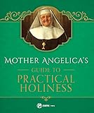 Mother Angelica On Prayer And Living For The Kingdom