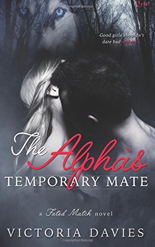 The Alpha's Temporary Mate