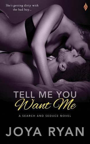 Tell Me You Want Me book cover