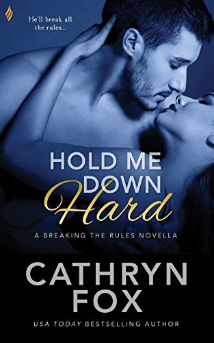 Hold Me Down Hard book cover
