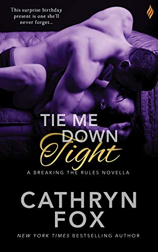 Tie Me Down Tight book cover