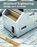 Structural Engineering Design & Analysis