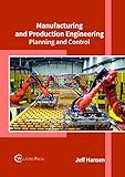 Manufacturing & Production Engineering Planning And Control