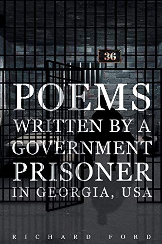 Poems Written by a Government Prisoner in Georgia, USA book cover