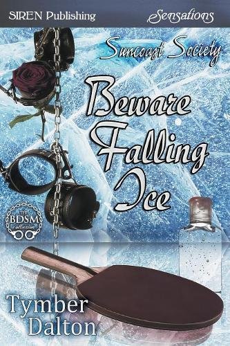 Beware Falling Ice book cover