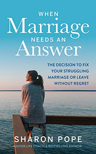 When Marriage Needs An Answer : by Pope, Sharon