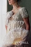 The Liberty Bride