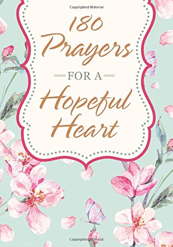 180 Prayers for a Hopeful Heart book cover