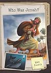 Kingdom Files: Who Was Jonah? (The Kingdom Files)