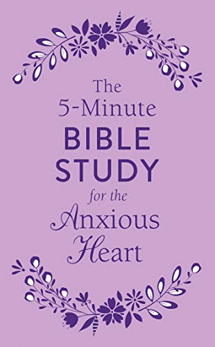 The 5-Minute Bible Study for the Anxious Heart book cover
