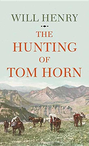 The Hunting of Tom Horn book cover