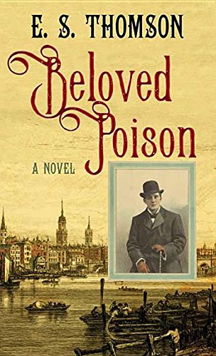 Beloved Poison by Thomson, E. S