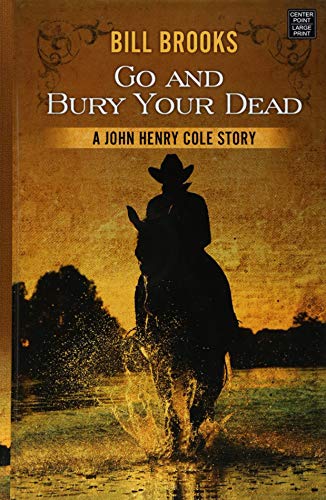 Go and Bury Your Dead book cover