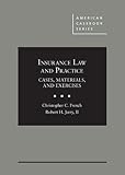 Insurance Law And Practice Cases Materials And Exercises American Casebook Series