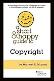 A Short Happy Guide To Copyright Short Happy Guides