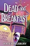 Dead and Breakfast