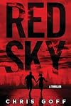 Red Sky: A Raisa Jordan Thriller