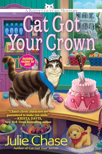 Cat Got Your Crown (As:Julie Chase) cover