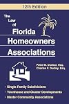 The Law of Florida Homeowners Association, 12th Edition