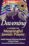 Davening A Guide To Meaningful Jewish Prayer