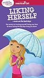 A Smart Girls Guide Liking Herself Even On The Bad Days
