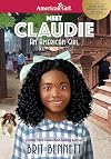 Meet Claudie: An American Girl