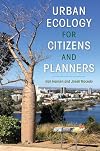 Urban Ecology for Citizens and Planners