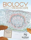 Biology Through A Microscope