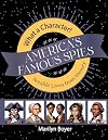 America's Famous Spies (What a Character! Notable Lives from History)