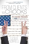 From Clients to Crooks: An Insider Reveals the Real Washington D.C.