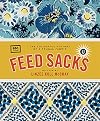 Feed Sacks: The Colourful History of a Frugal Fabric