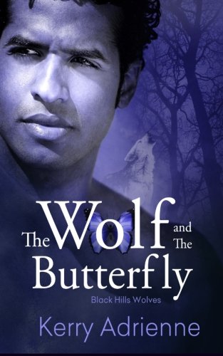 The Wolf and the Butterfly (By: Kerry Adrienne) cover