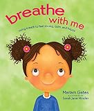 Breathe with Me