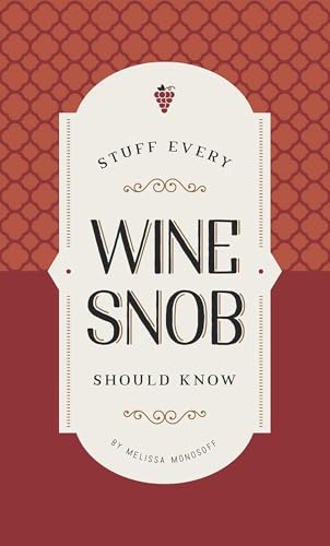 Stuff Every Wine Snob Should Know book cover