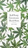 Stuff Every Cannabisseur Should Know (Stuff You Should Know)