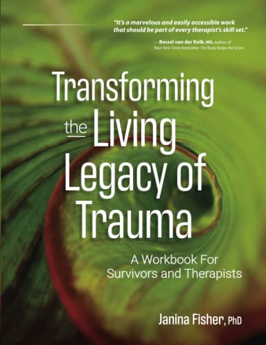 Transforming the Living Legacy of Trauma cover