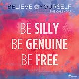 2018 Believe In Yourself Wall Calendar