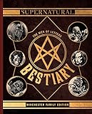 Supernatural The Men Of Letters Bestiary Winchester Family Edition